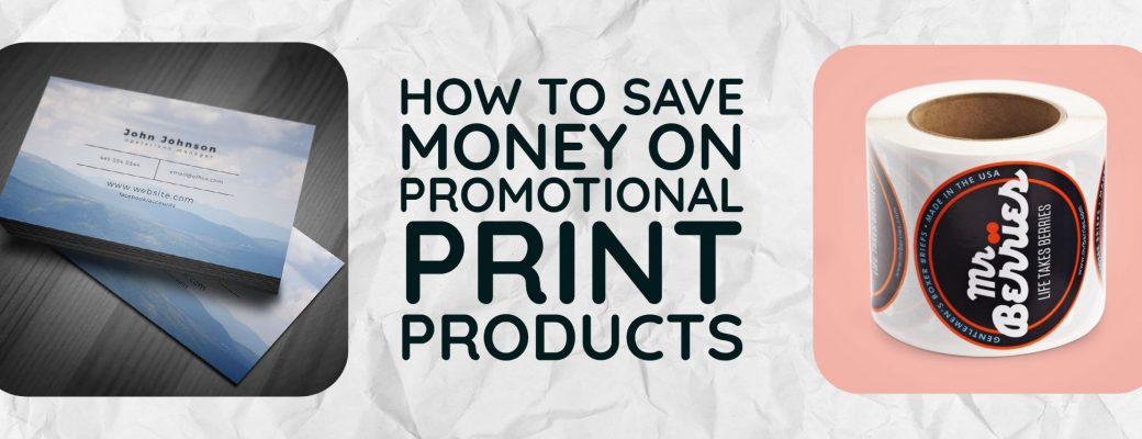 save money on print products